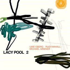 Cover for Uwe Oberg · Lacy Pool 2 (CD) (2017)