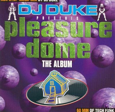 Cover for DJ Duke · Pleasure Dome (CD)