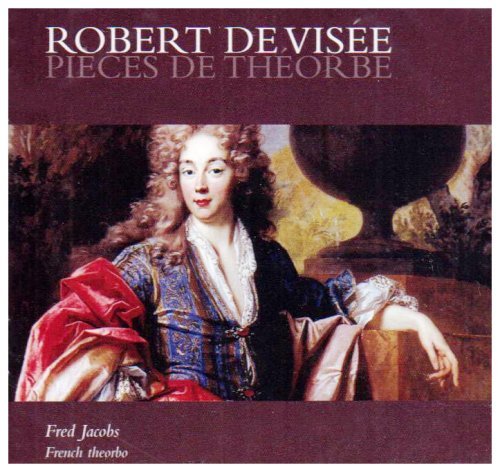 Cover for R. De Visee · Pieces De Theorbe (CD) (2008)