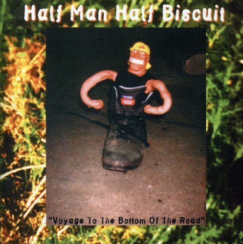 Cover for Half Man Half Biscuit · Voyage To The Bottom Of The Ro (CD) (2005)