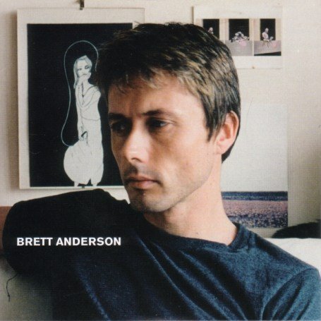 Brett Anderson - Brett Anderson - Music - MERCURY - 5033197463223 - March 22, 2007