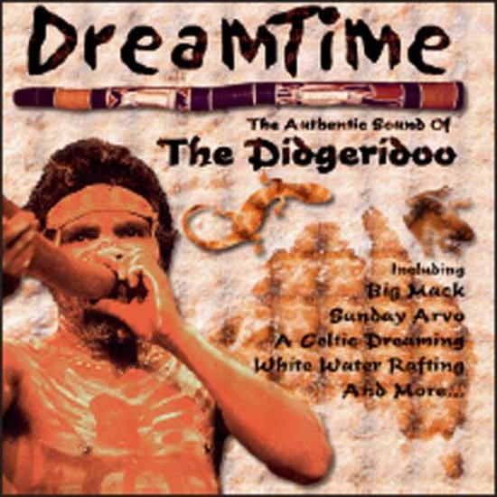 Cover for Authentic Sound Of Didgeridoo · Dreamtime (CD) (2022)