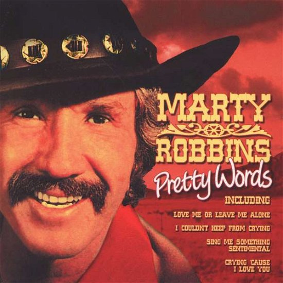Cover for Marty Robbins · Pretty Words (CD) (2005)