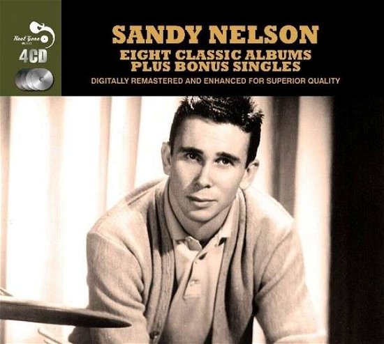 8 Classic Albums - Sandy Nelson - Musik - REAL GONE MUSIC DELUXE - 5036408148223 - 11. juli 2013