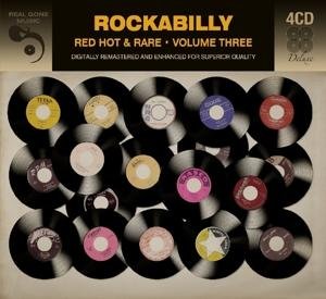 ROCKABILLY-RED HOT & RARE VOL.THREE-John Worthan,Pat Cupp,Jack Cochran - V/A - Música - REAL GONE MUSIC DELUXE - 5036408193223 - 6 de janeiro de 2020