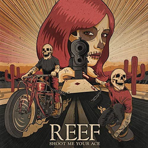 Cover for Reef · Shoot Me Your Ace (CD) (2022)