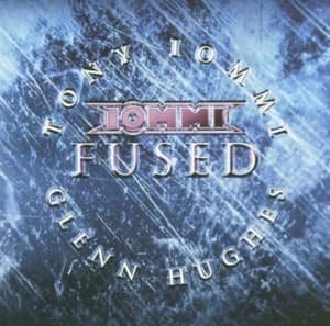Cover for Iommi, Tony / Glenn Hughes · Fused (CD) (2014)