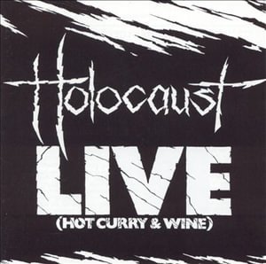 Cover for Holocaust · Live (Hot Curry and Wine) (CD) (2003)
