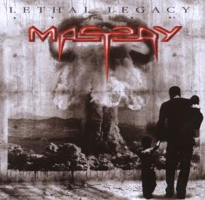 Cover for Mastery · Lethal Legacy (CD) (2016)