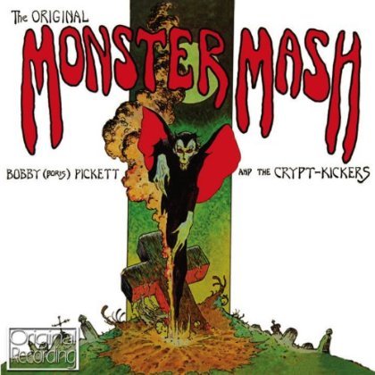 Cover for Bobby Boris Pickett &amp; Bobby Pickett · Monster Mash (CD) (2013)