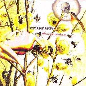 Cover for Low Lows · Shining Violence (CD) (2008)