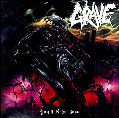 You'll Never See - Grave - Music - Icarus - 5051099761223 - October 3, 2006