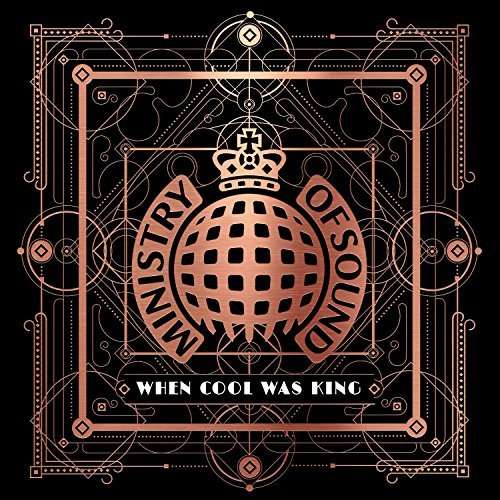 Ministry of Sound · Ministry Of Sound - When Cool Was King (CD) (2010)