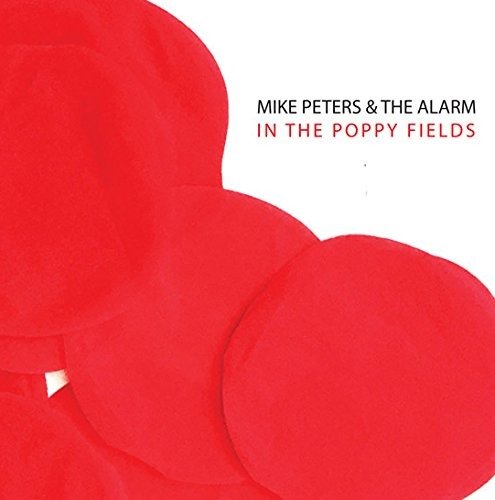 Cover for Mike &amp; The Alarm Peters · In The Poppy Fields-10&quot; (LP) (2016)