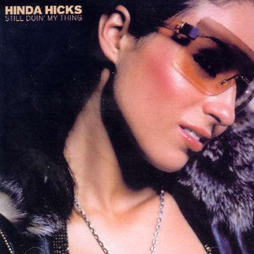 Cover for Hinda Hicks · Still Doin My Thing (CD) (2004)