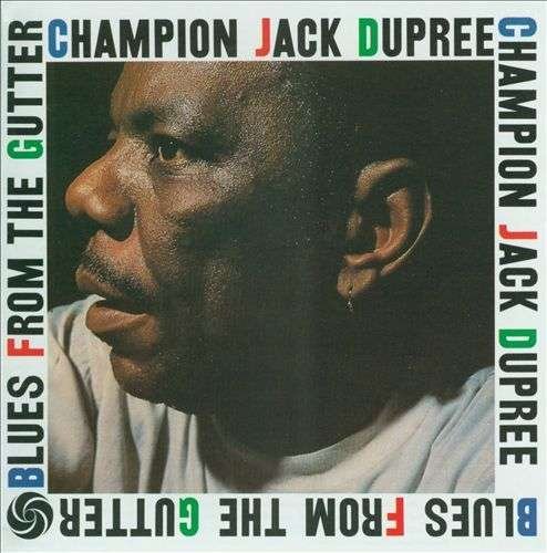 Cover for Champion Jack Dupree · Blues From The Gutter (LP) [Pure Pleasure edition] (2015)