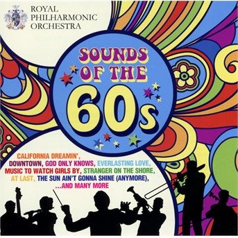 Cover for Rpo &amp; Richard Balcombe · Rposounds Of The Sixties (CD) (2017)
