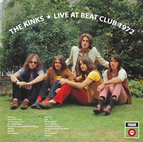 Live At Beat Club 1972 - The Kinks - Music - 1960S RECORDS - 5060331753223 - February 24, 2023