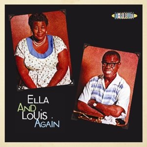 Cover for Fitzgerald, Ella &amp; Louis Armstrong · Ella &amp; Louis Again (LP) (2015)