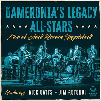 Dameronias Legacy All-stars · Live At Audi Forum Ingolstadt (CD) (2022)