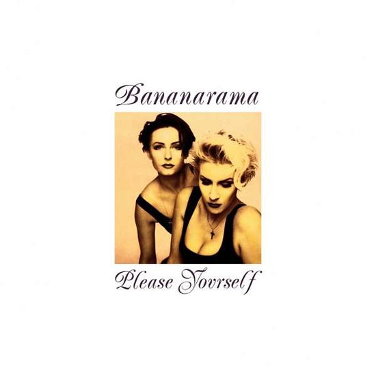 Please Yourself - Bananarama - Música - LONDON - 5060555212223 - 22 de março de 2019