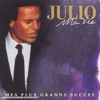 Ma Vie: Mes Plus Grands Succes - Julio Iglesias - Musik - COLUMBIA - 5099749109223 - 28. September 1998