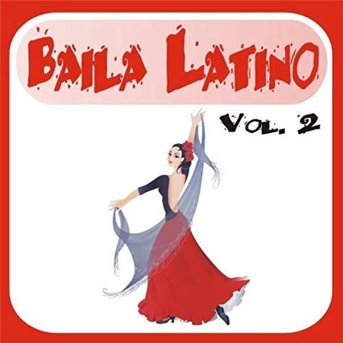 Cover for Artisti Vari · Baila Latino Vol.2 (CD)