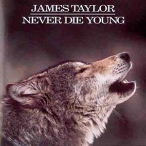 Cover for James Taylor · Never Die Young (CD) (2021)