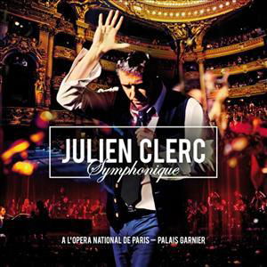 Symphonique - Julien Clerc - Muziek - EMI - 5099968212223 - 22 november 2012