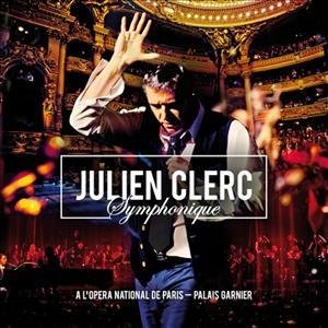 Cover for Julien Clerc · Julien Clerc Symphonique - À l (CD) (2012)