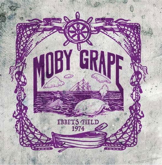 Moby Grape · Ebbets Field 1974 (CD) (2017)