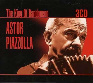 Cover for Astor Piazzolla · King of Bandoneon (CD) (2008)