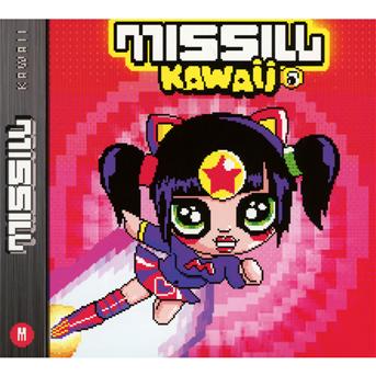 Cover for Missill · Kawaii (CD) [Digipak] (2016)