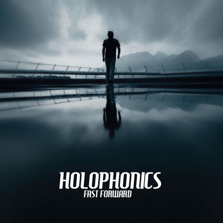 Fast Forward - Holophonics - Música - MIGHTY MUSIC / SPV - 5700907265223 - 2 de fevereiro de 2018