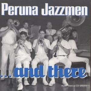 Cover for Peruna Jazzmen · And There (CD) (2006)