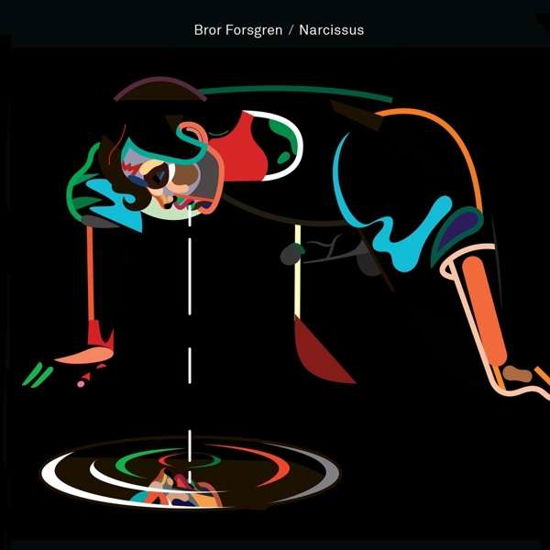 Cover for Bror Forsgren · Narcissus (CD) [Digipak] (2015)