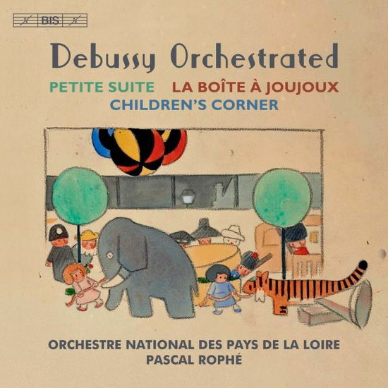 Debussy Orchestrated - Pascal Rophe - Music - BIS - 7318599926223 - February 4, 2022
