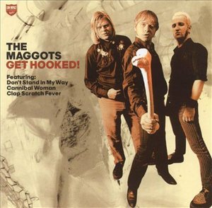 Cover for Maggots · Get Hooked (CD) (2001)