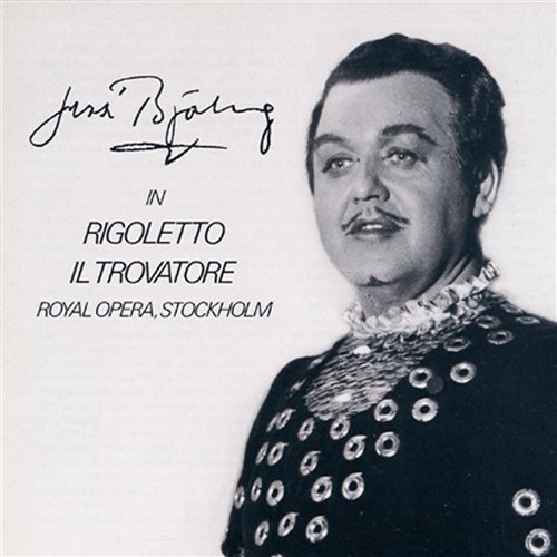 Cover for Jussi Björling · Verdi -rigoletto &amp; Trovatore (CD) (2010)