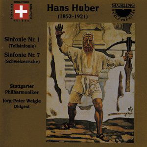 Huber / Weigle / Stuttgart Philharmonic · Symphony 1 & 7 (CD) (2001)
