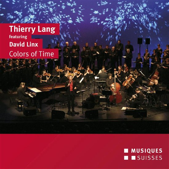 Colors of Time - Thierry Lang - Música - MS - 7613248314223 - 26 de março de 2013
