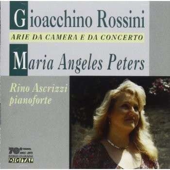 Cover for Rossini / Angeles Peters / Ascrizzi · Arie Da Camera E Da Concerto (CD) (1992)