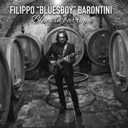 Cover for Filippo Barontini · Blues in Barrique (CD) (2016)