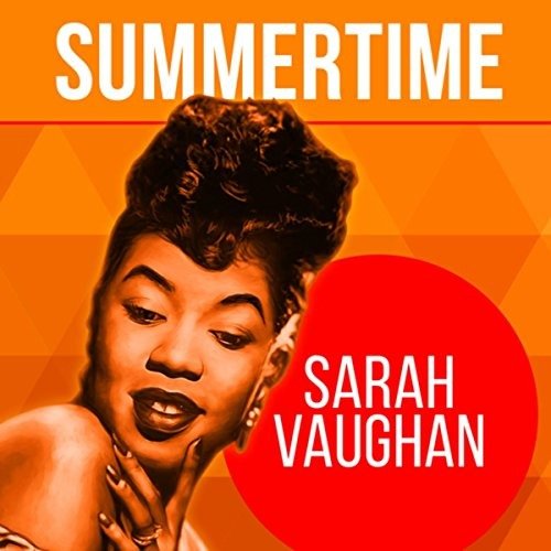 Summertime - Sarah Vaughan  - Music - A&R Productions - 8023561031223 - 