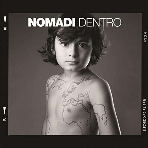 Nomadi Dentro - Nomadi - Música - EDIZIONI E PRODUZIONI I NOMADI - 8032732277223 - 3 de novembro de 2017