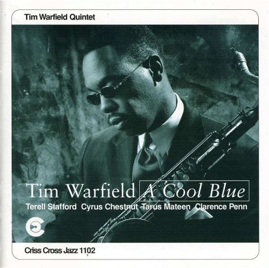 Cover for Tim Warfield · A Cool Blue (CD) (1995)