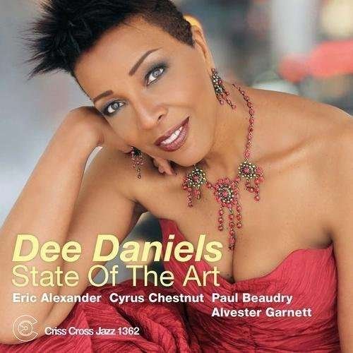 Cover for Dee Daniels · State Of The Art (CD) (2013)