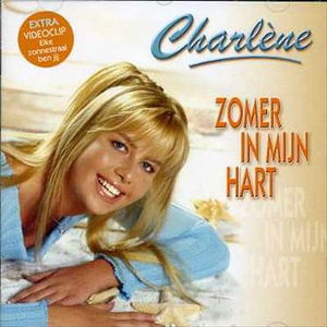 Cover for Charlene · Zomer in Mijn Hart (CD) (2004)