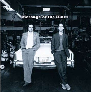 Message Of The Blues · Message Of The Blues - Message Of The Blues (CD) (2009)