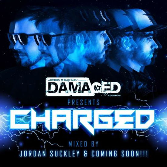 Cover for Jordan Suckley · Damaged Presents Charged (CD) (2019)